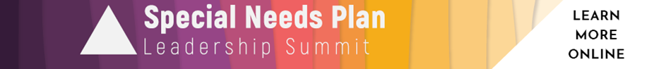 The Special Needs Plan Leadership Summit